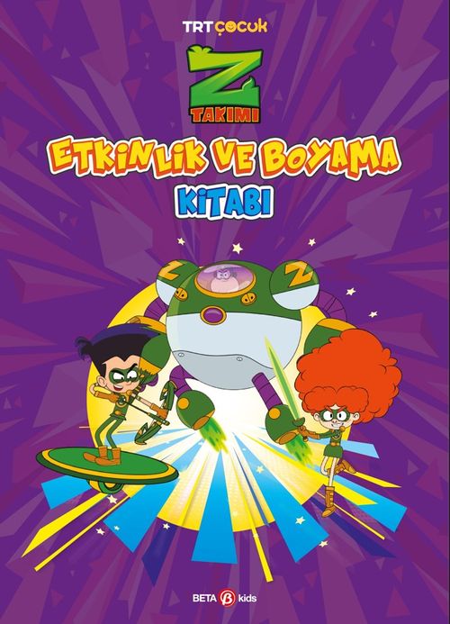 Z Takımı Etkinlik ve Boyama Kitabı 2