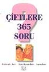 &Ccedil;iftlere 365 Soru