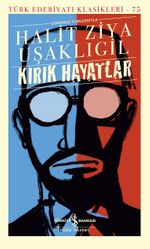 Kırık Hayatlar (Karton Kapak)