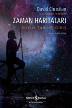 Zaman Haritaları & Büyük Tarih'e Giriş