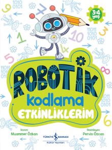 Robotik Kodlama Etkinliklerim (3-4 Yaş)