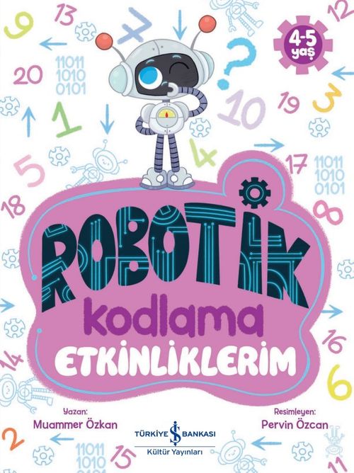 Robotik Kodlama Etkinliklerim (4-5 Yaş)