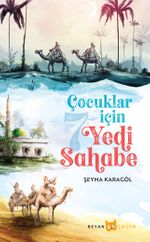Çocuklar İçin Yedi Sahabe