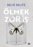 Ölmek Zor İş