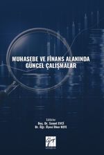 Muhasebe ve Finans Alanında Güncel Çalışmalar