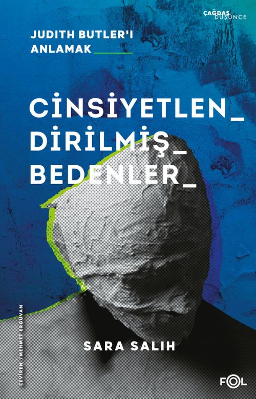 Cinsiyetlendirilmiş Bedenler & Judith Butler'ı Anlamak