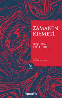 Zamanın Kıymeti (Genişletilmiş Baskı)