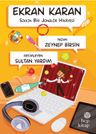Ekran Karan &amp; Sıkkın Bir Jonglör Hikayesi