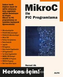 MikroC ile PIC Programlama - Nursel Ak