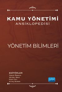 Kamu Yönetimi Ansiklopedisi - Yönetim Bilimleri