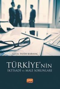 Türkiye'nin İktisadi ve Mali Sorunları