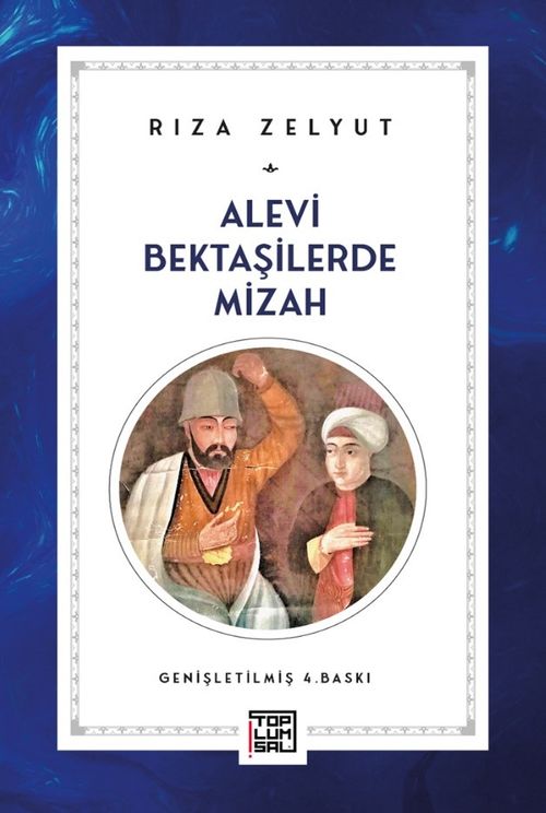 Alevi Bektaşilerde Mizah