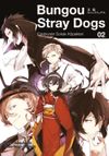 Bungou Stray Dogs 2. Cilt / Edebiyatın Sokak K&ouml;pekleri