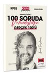 2023 KPSS 5Y&uuml;z Ekibi Tamamı &Ccedil;&ouml;z&uuml;ml&uuml; 100 Soruda Vatandaşlığın Ger&ccedil;ek 100'&uuml;