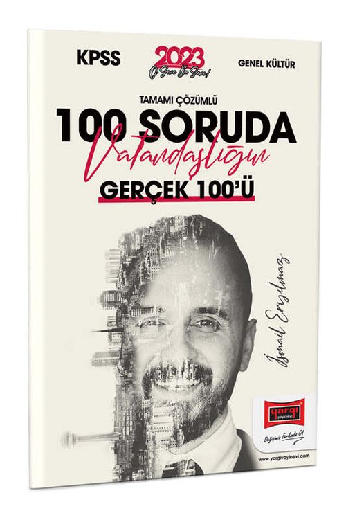 2023 KPSS 5Yüz Ekibi Tamamı Çözümlü 100 Soruda Vatandaşlığın Gerçek 100'ü 