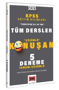 2023 KPSS Eğitim Bilimleri Tüm Dersler Tamamı Çözümlü Konuşan 5 Deneme 