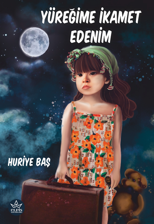 Yüreğime İkamet Edenim