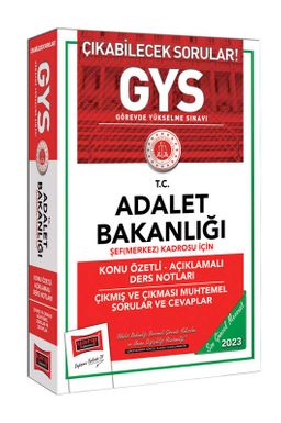 2023 Adalet Bakanlığı GYS Şef (Merkez) Kadrosu İçin Konu Özetli Açıklamalı 