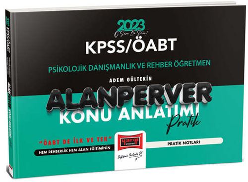 2023 KPSS ÖABT Psikolojik Danışmanlık ve Rehber Öğretmen(PDR) Alanperver Pratik Konu Anlatımı 