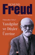 Yanılgılar ve Düşler Üzerine