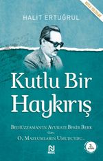Kutlu Bir Haykırış