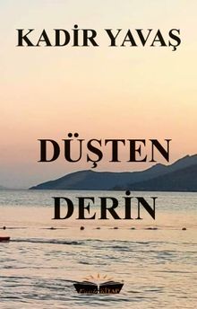 Düşten Derin