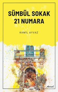 Sümbül Sokak 21 Numara