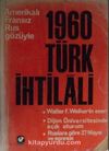 1960 Türk İhtilali / Amerikalı, Fransız, Rus Gözüyle / 8-F-10