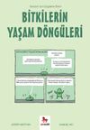 Bitkilerin Yaşam D&ouml;ng&uuml;leri / Gen&ccedil;ler İ&ccedil;in &Ccedil;izgilerle Bilim