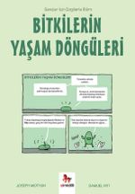 Bitkilerin Yaşam Döngüleri / Gençler İçin Çizgilerle Bilim