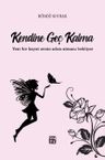 Kendine Geç Kalma