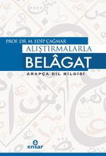 Alıştırmalarla Belagat & Arapça Dilbilgisi
