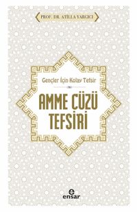 Gençler İçin Kolay Tefsir Amme Cüzü Tefsiri