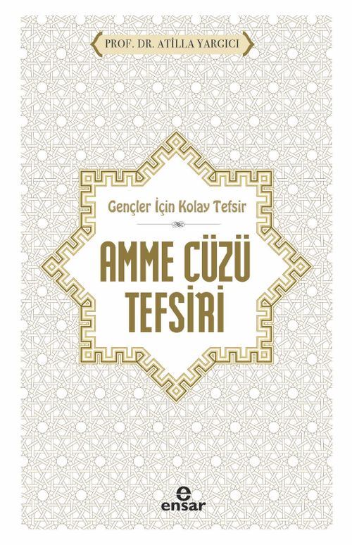 Gençler İçin Kolay Tefsir Amme Cüzü Tefsiri