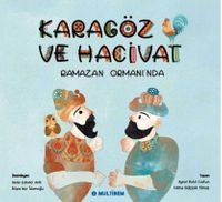 Karagöz ve Hacivat & Ramazan Ormanı'nda