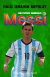 Bir Futbol Sihirbazı: Messi