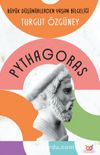 Pythagoras & Büyük Düşünürlerden Yaşam Bilgeliği