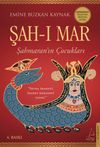Şah-ı Mar & Şahmaran'ın &Ccedil;ocukları