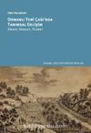 Osmanlı Yeni Çağı’nda Tarımsal Gelişim & Ziraat, Hasılat, Ticaret