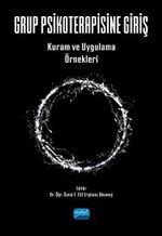 Grup Psikoterapisine Giriş & Kuram ve Uygulama Örnekleri 