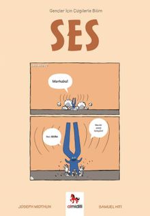 Ses / Gençler İçin Çizgilerle Bilim