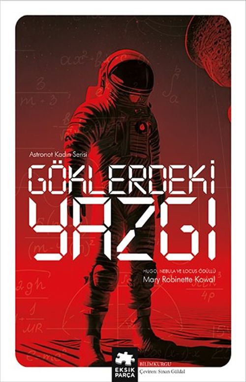 Göklerdeki Yazgı / Astronot Kadın Serisi 