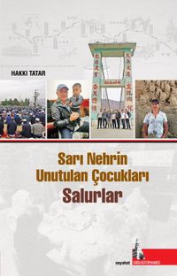 Sarı Nehrin Unutulan Çocukları Salurlar