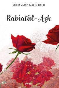 Rabiatül-Aşk