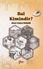 Bal Kimindir?