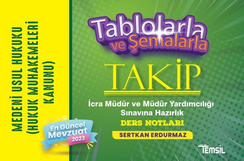 Takip Tablolarla ve Şemalarla Medeni Usul Hukuku