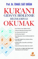 Kur'an'ı Gıda ve Beslenme Bilimleriye Okumak