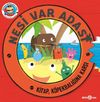 Nesi Var Adası Kitap / K&ouml;pekbalığına Karşı