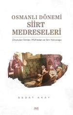 Osmanlı Dönemi Siirt Medreseleri