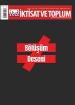 İktisat ve Toplum Dergisi 148. Sayı Bölüşüm Deseni